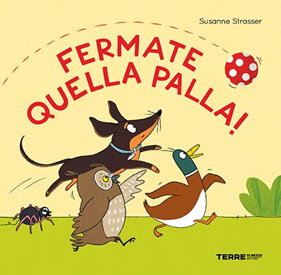 Copertina del libro Fermate quella palla